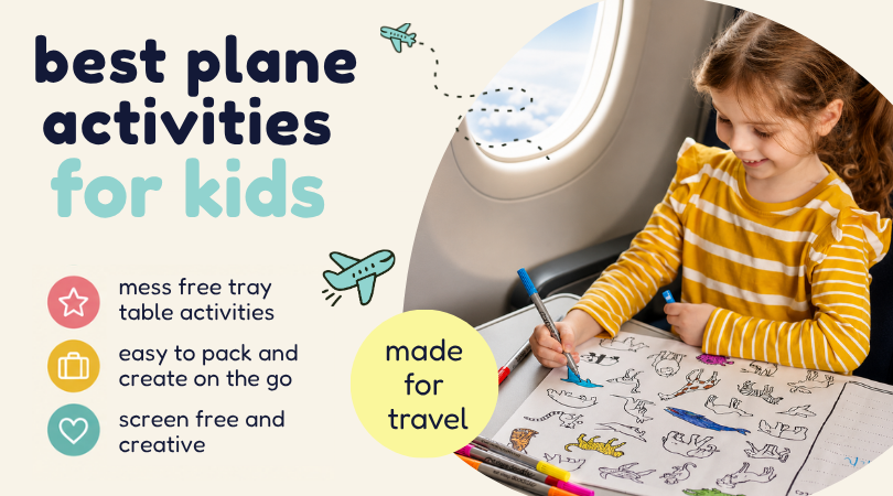 A girl colours in a world map placemat on a plane. The words "best plane activities for kids" followed by made for travel, are to the left of her