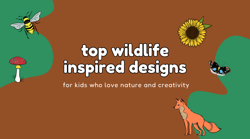 top wildlife inspired designs